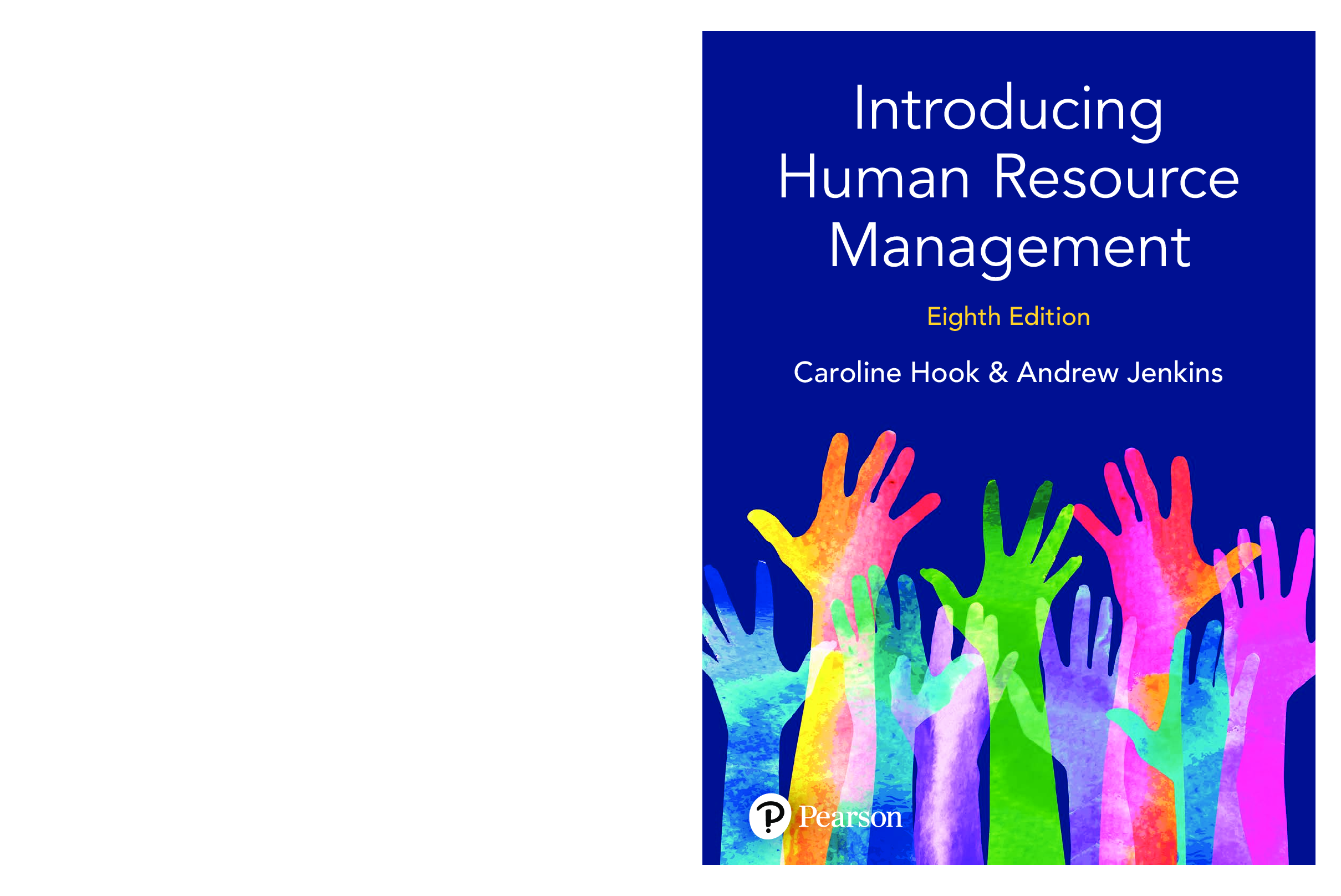 Preview of Introducing Human Resource Management, 8th Edition, By Caroline Hook, Andrew Jenkins [PDF]